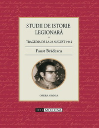 coperta carte studii de istorie legionara de faust bradescu